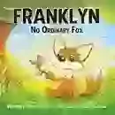 Franklyn - No Ordinary Fox